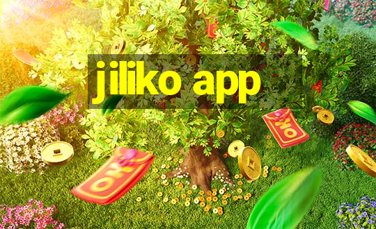 jiliko app