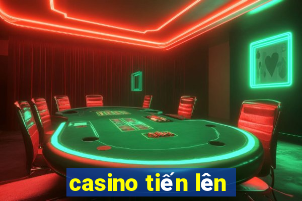 casino tiến lên