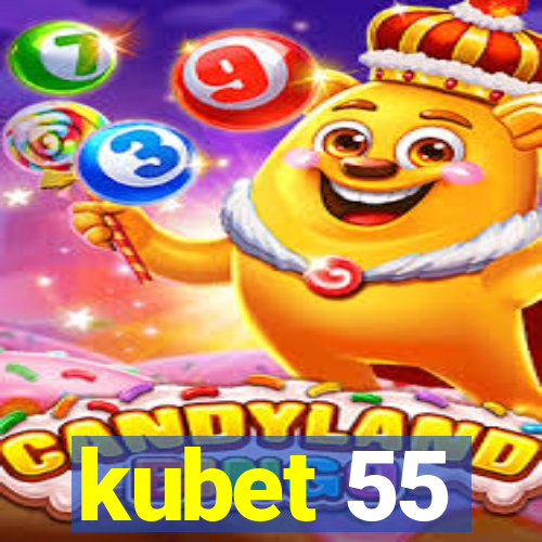 kubet 55