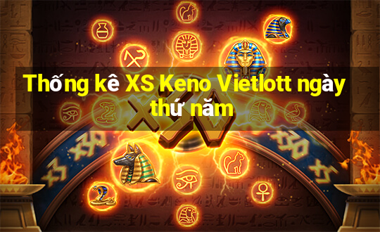 Thống kê XS Keno Vietlott ngày thứ năm