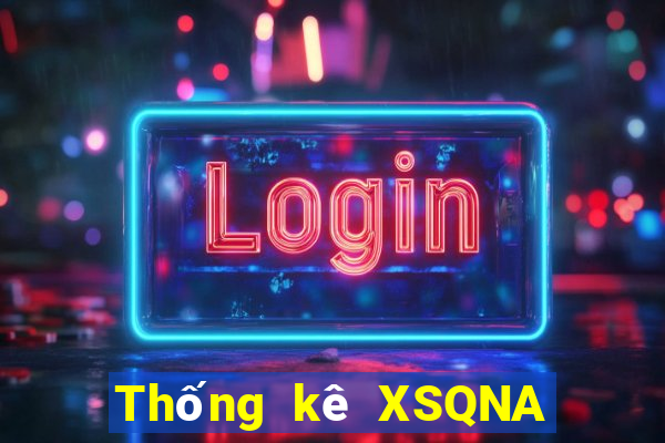 Thống kê XSQNA ngày 26