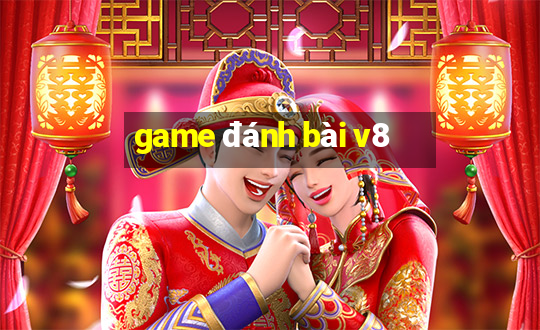 game đánh bài v8