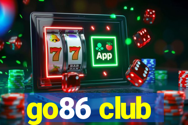 go86 club