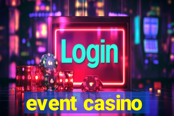 event casino