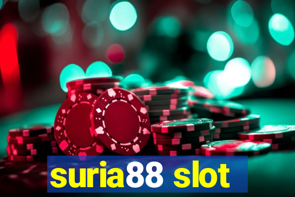 suria88 slot