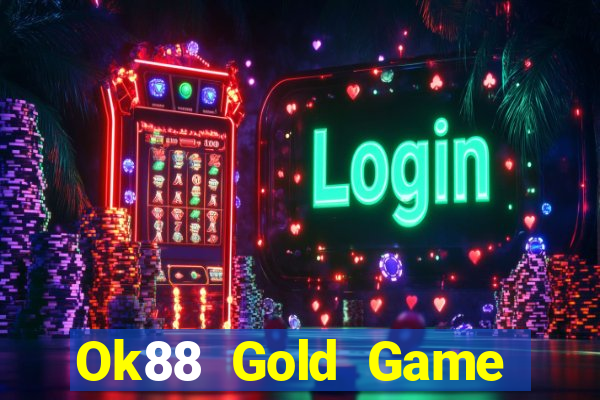 Ok88 Gold Game Bài K88