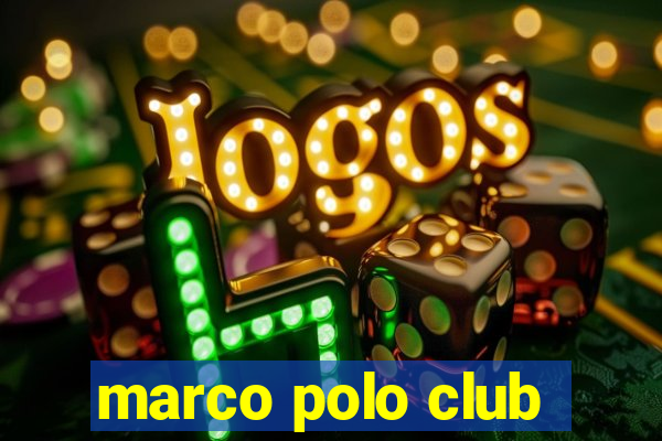 marco polo club