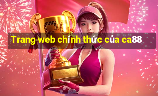 Trang web chính thức của ca88