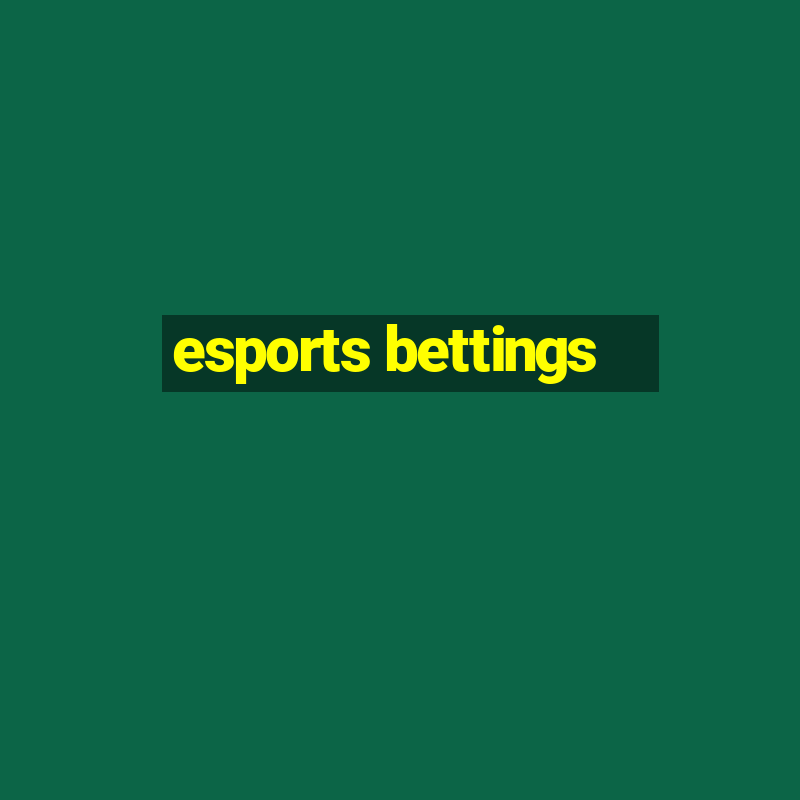 esports bettings