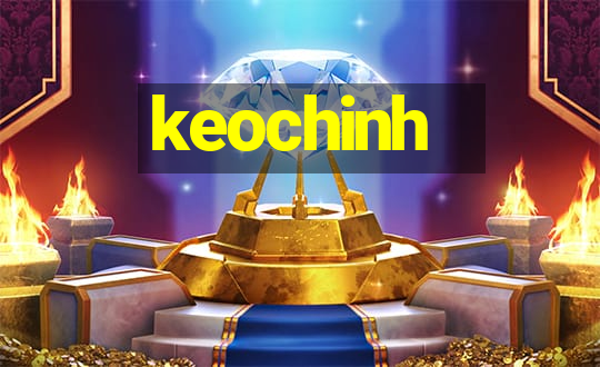 keochinh