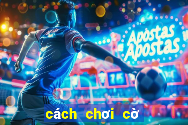 cách chơi cờ tam cúc