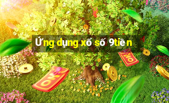 Ứng dụng xổ số 9tiền