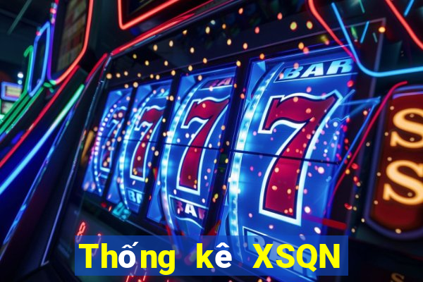 Thống kê XSQN ngày 6