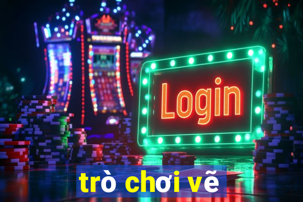 trò chơi vẽ