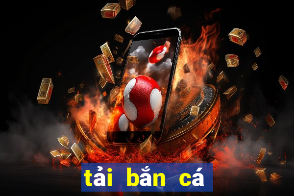 tai ban ca lien minh