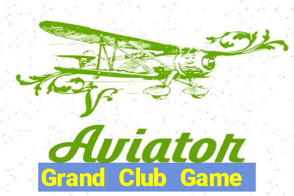 Grand Club Game Bài Đổi Thưởng Go88