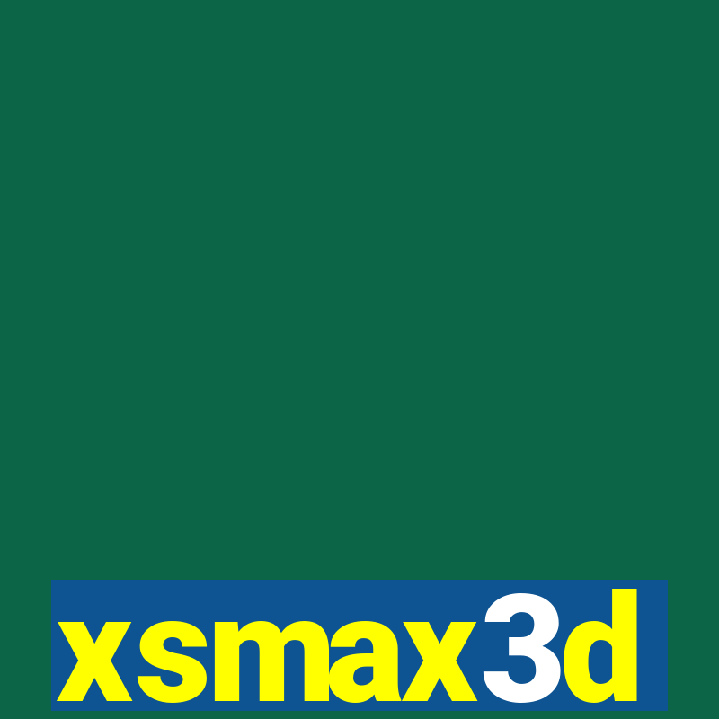 xsmax3d