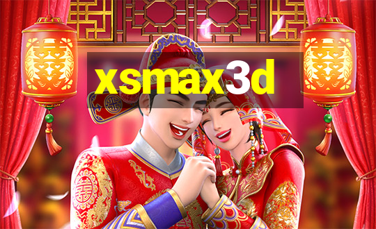 xsmax3d