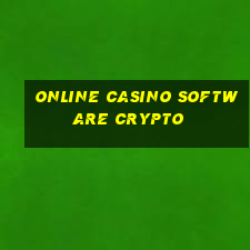 online casino software crypto