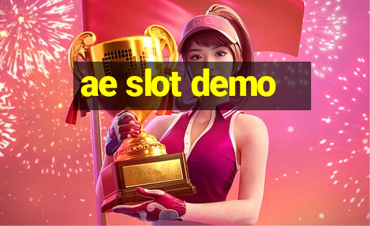 ae slot demo