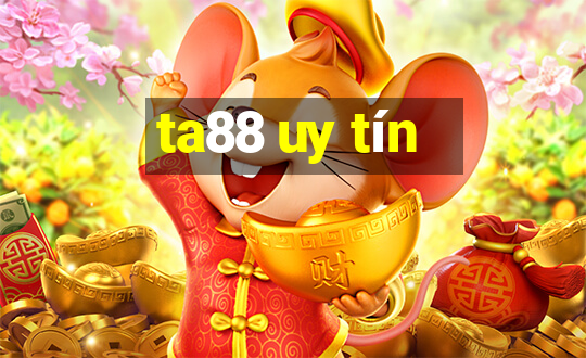 ta88 uy tín