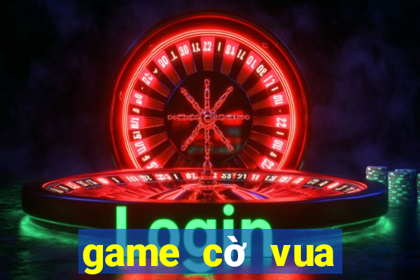 game cờ vua chơi thử