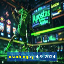 xsmb ngày 4 9 2024