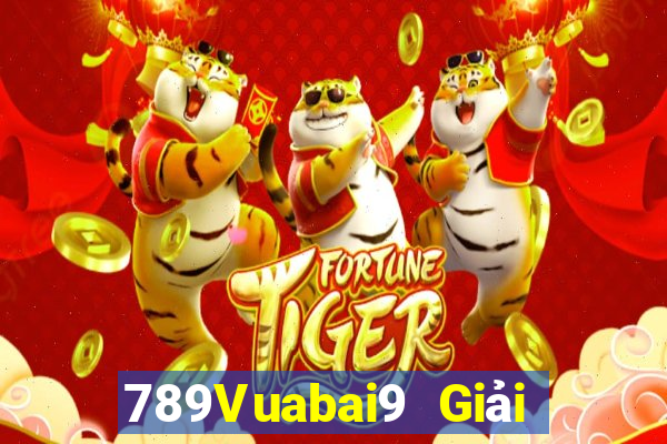 789Vuabai9 Giải trí nền tảng MG