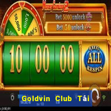 Goldvin Club Tải Game Bài Đổi Thưởng