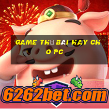 game thẻ bài hay cho pc