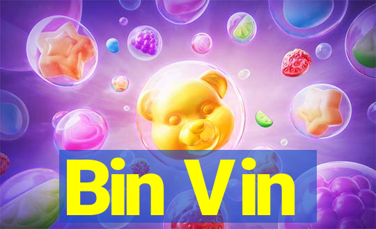 Bin Vin