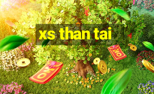 xs than tai