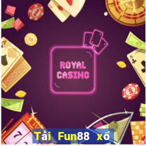 Tải Fun88 xổ số thử nghiệm