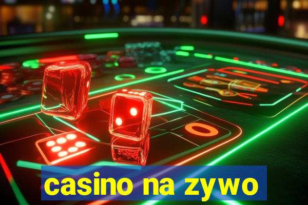 casino na zywo