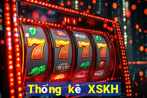 Thống kê XSKH ngày 24