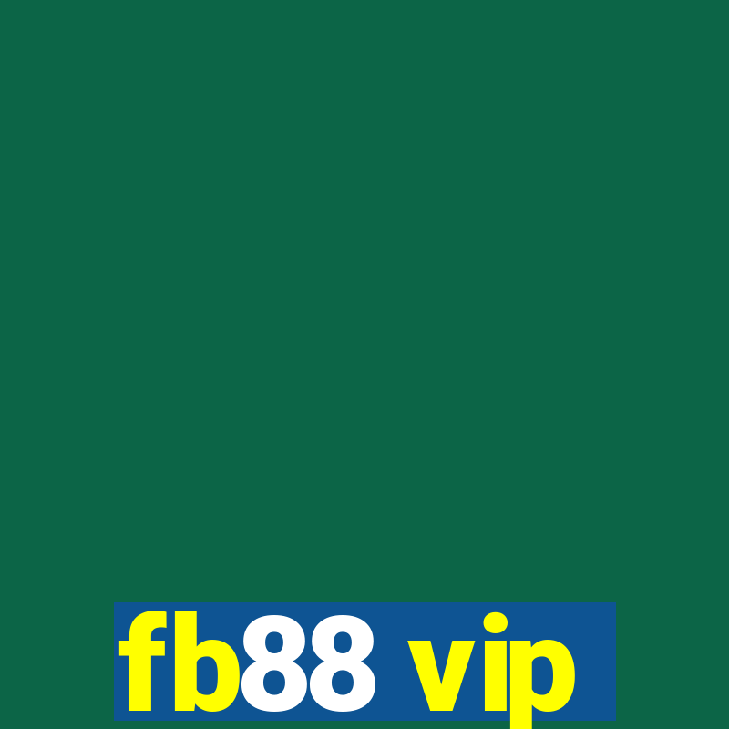 fb88 vip