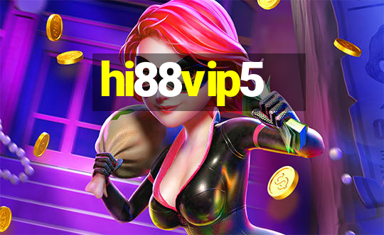 hi88vip5