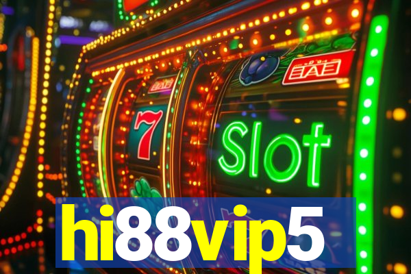 hi88vip5