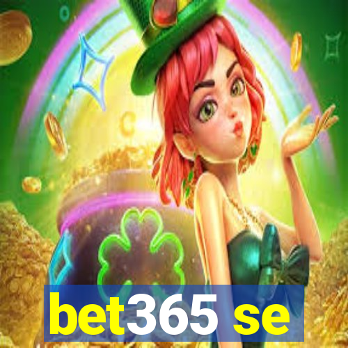 bet365 se