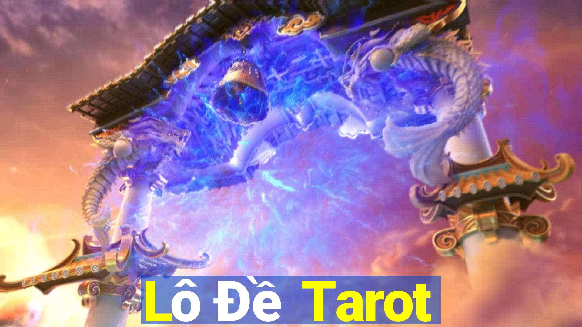 Lô Đề Tarot