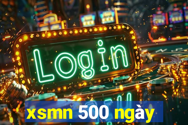 xsmn 500 ngày