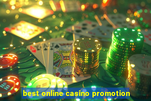 best online casino promotion