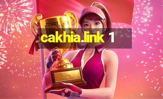 cakhia.link 1