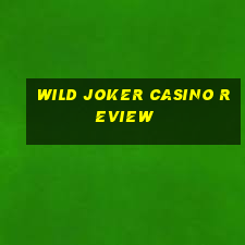 wild joker casino review