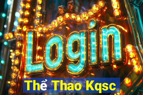 Thể Thao Kqsc