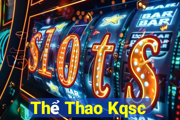 Thể Thao Kqsc