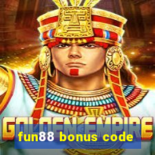 fun88 bonus code