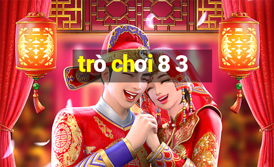 trò chơi 8 3