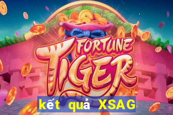 kết quả XSAG ngày 13