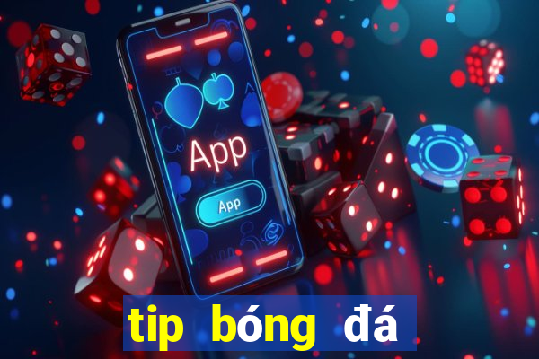 tip bóng đá nước ngoài